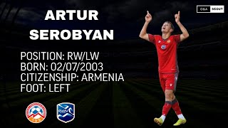 EXCLUSIVE Artur Serobyan  FC BKMA  RW  20222023 [upl. by Refinnej]