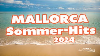 MALLORCA SOMMERHITS 2024 LabelMix [upl. by Ardnassela]