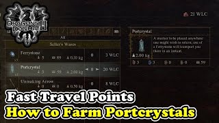 Dragons Dogma 2 How to Farm Portcrystal Fast Travel Points [upl. by Morlee]