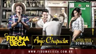 Fiduma amp Jeca  Anjo Chapadex [upl. by Vas]