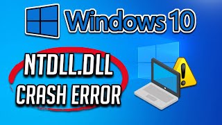 Fix ntdlldll Crash Error on Windows 10  Tutorial [upl. by Desirae]