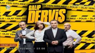 Galip Derviş Dizi Müziği [upl. by Levi]