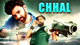 एक्शन फिल्म  Chhal 2019  Superhit Hindi Movie  Chaitanya Madadi Divi Prasanna [upl. by Eido]