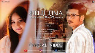 Helli Eina  Bala amp Wangthoi  Nancy Khuman  Official Music Video Release 2022 [upl. by Mllly223]