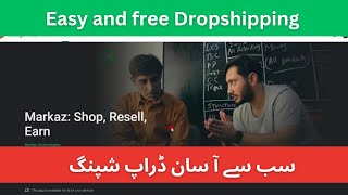 Easy and Simple Dropshipping with Markaz App  Local Dropshipping in Pakistan 2024 [upl. by Yonina]