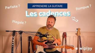 Maîtriser les CADENCES à la guitare [upl. by Neibart]