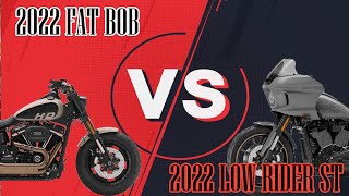 2022 Fat Bob vs Low Rider ST [upl. by Eiramrefinnej240]