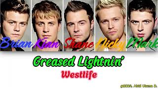 Westlife  Greased Lightin’ Color Coded Lyrics [upl. by Medorra]