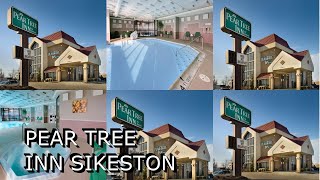 Pear Tree Inn Sikeston [upl. by Husch]