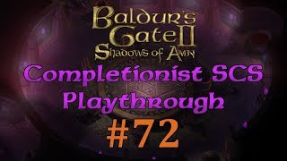 BG2EE 72 Baldurs Gate Saga SCS Completionist Playthrough  Harper Harassment [upl. by Kavanagh]