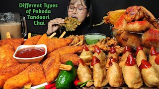 Eating Different types of Pakoda Tandoori Chai Samosa  Big Bites  Asmr Eating  Mukbang [upl. by Lemmor]