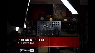 LINE 6  POD GO WIRELESS  Preset amp Play [upl. by Novyert]