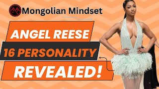 Angel Reese’s MBTI Personality Type Unveiled The Secrets Behind Her Success [upl. by Alisander170]