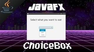 JavaFX ChoiceBox 🔽 [upl. by Draner]