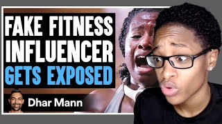 Fake Fitness INFLUENCER EXPOSED What Happens Is Shocking  Dhar Mann Reaction [upl. by Ahsinauj]