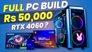 Rs 50000 PC Build With 8GB Graphic Card🔥Complete PC Building Guide in 2024 [upl. by Airrehs295]