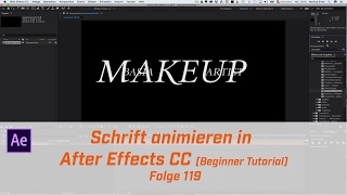 Schrift animieren in After Effects Beginner Tutorial  Folge 119 [upl. by Lev]