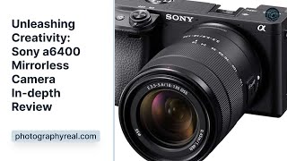 Sony a6400 Mirrorless Camera Review [upl. by Humphrey]