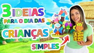 Top 3 Atividades Lúdicas para o Dia das Crianças  Educação Infantil [upl. by Trotter]