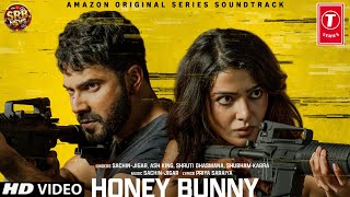 Honey Bunny Song  Varun Dhawan Samantha Prabhu  Citadel Honey Bunny Title Song honeybunny [upl. by Yroc176]