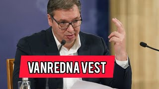 Vanredna vest Vucic je HITNO morao ovo da uradi Cela Srbija gledala vucic [upl. by Ries493]