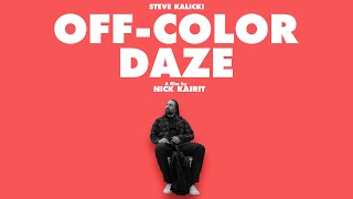 OffColor Daze [upl. by Antipas]