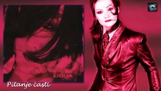 Lidija  Pitanje casti  Audio 2001 [upl. by Tallula]