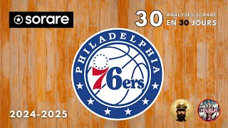 🏀 Sorare NBA Analyse 202425  Philadelphie Sixers feat 5MajeurSorareNBA [upl. by Bixler]