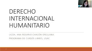 PRIMERA CLASE GENERALIDADES DEL DERECHO INTERNACIONAL HUMANITARIO [upl. by Cyprus401]