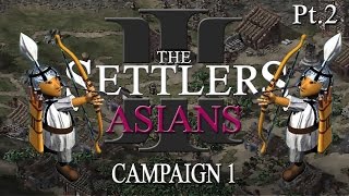 The Settlers 3  Asians 1  part 2 [upl. by Judas]