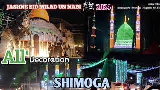 JASHNE EID MILAD UN NABIﷺ All Decoration In SHIMOGA newvideo2024 eidmiladunnabi shafiulqadrismg [upl. by Nirtiac]