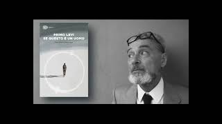 AUDIOLIBRO COMPLETO ITA SE QUESTO E UN UOMO PRIMO LEVI [upl. by Hazel379]