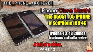 iPhone Clone Month The R505105 iPHONE amp SciPhone i68 4G iPhone 4 amp 4S Clones  Part 12 [upl. by Oidale]