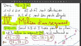 Milieu dun segment Calcul vectoriel  Partie IV tcs جذعمشترك [upl. by Izaak304]