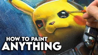 How I learned to paint ANYTHING [upl. by Rramel747]