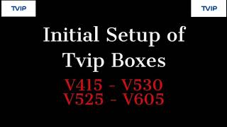 How to setup Tvip Initial setupon TVIP 415TVIP530TVIP525TVIP605 [upl. by Pickering]