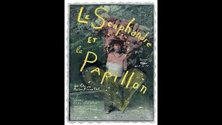 Le scaphandre et le papillon [upl. by Yerffoeg]