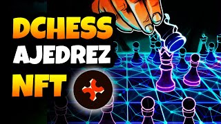 ♟️ DCHESS ♟️ Nuevo JUEGO NFT  ¡Te EXPLICO Todo [upl. by Navad]