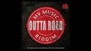 OUTTA ROAD RIDDIM MIX 2014 MrvegasQQMrlexx and More [upl. by Solhcin]