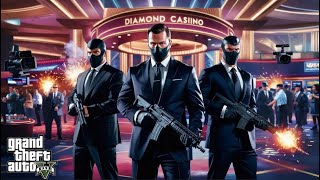 High Stakes Heist The Ultimate Casino Caperquot  GTA V Stream [upl. by Felipe697]