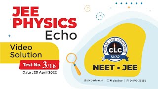 JEE PHYSICS ECHO0316 [upl. by Sokcin623]