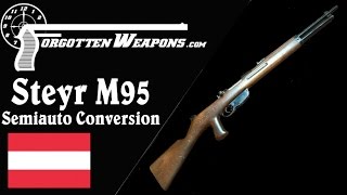 Steyr M95 StraightPull Semiauto Conversion [upl. by Osbourne]