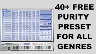 🔥FREE PURITY VST PRESET🔥 40 Preset Carefully Selected Purity Vst Presets for all Genres [upl. by Leterg]