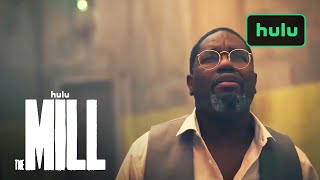 The Mill  Official Trailer  Hulu [upl. by Akeimahs]