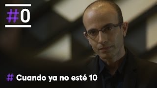 Cuando ya no esté Yuval Noah Harari Parte 12  0 [upl. by Guimond]