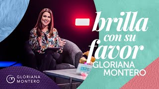 Brilla Con Su Favor  Gloriana Montero  Prédicas Cristianas Para Mujeres 2021 [upl. by Aihsei]