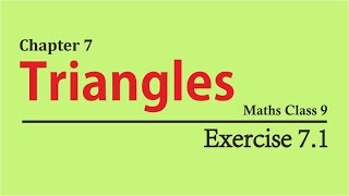 NCERT Solutions for Class 9 Maths Chapter 7 Exercise 71 [upl. by Nirrak]