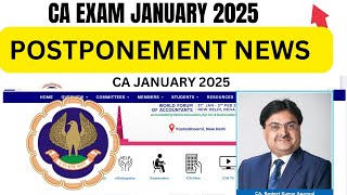 CA Exam January 2025 Postponement News  Impact on CA Exam January 2025 [upl. by Absa]