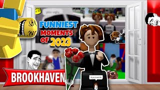 Funniest ROBLOX Brookhaven Moments of 2023 [upl. by Loss771]