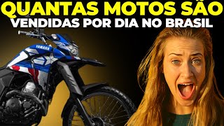 QUANTAS MOTOS SE VENDE POR DIA NO BRASIL CHEGADA DE NOVAS MOTOS ERGUEM AS VENDAS [upl. by Eisinger]